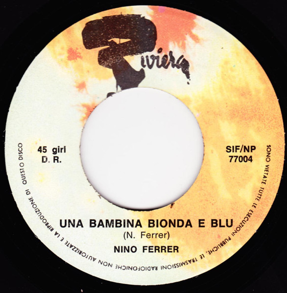Nino Ferrer - Il Re D'Inghilterra | Riviera (SIF NP 77004) - 4 Nino Ferrer - Il Re D'Inghilterra | Riviera (SIF NP 77004) - 4