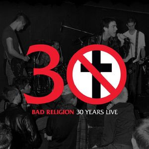 Bad Religion - 30 Years Live - Vinilo | Epitaph (7105-1)