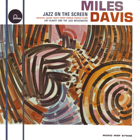 Miles Davis / Art Blakey & The Jazz Messengers - Jazz On The Screen | Fontana (MGF 27532)