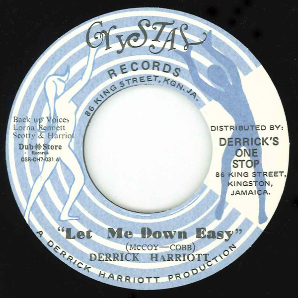 Derrick Harriott / Crystal Generation - Let Me Down Easy / Hell Below | Crystal Records (none) - main