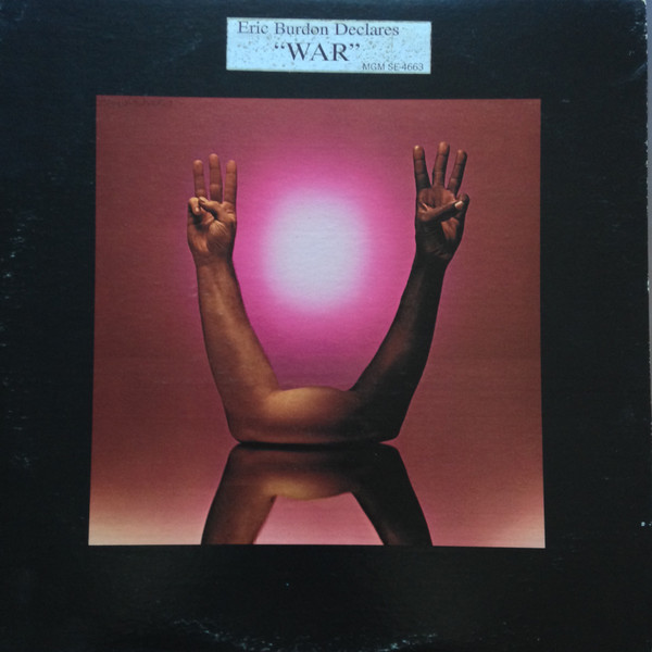 Eric Burdon & War - Eric Burdon Declares "War" | MGM Records (SE-4663)