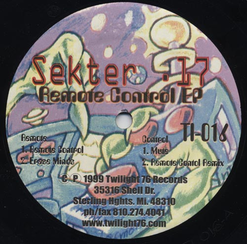 Sekter .17 - Remote Control EP | Twilight 76 Records (Tl-016)