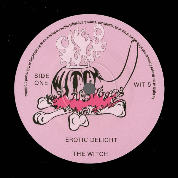 Witch - Erotic Delight / Change Of A Feeling | Sharp-Flat Records (WIT 5)