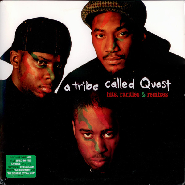 A Tribe Called Quest - Hits, Rarities & Remixes | Jive (01241-41839-1) A Tribe Called Quest - Hits, Rarities & Remixes | Jive (01241-41839-1)