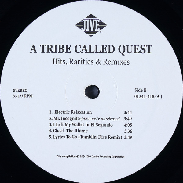A Tribe Called Quest - Hits, Rarities & Remixes | Jive (01241-41839-1) - 4 A Tribe Called Quest - Hits, Rarities & Remixes | Jive (01241-41839-1) - 4
