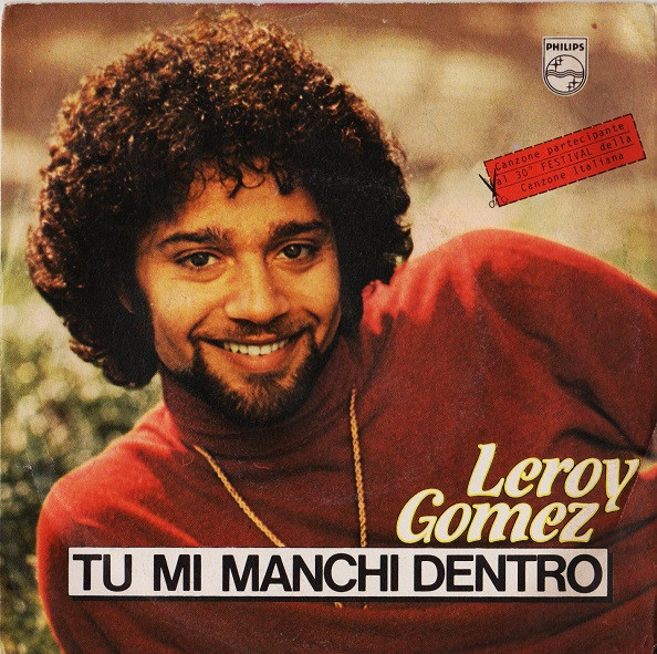 Leroy Gomez - Tu Mi Manchi Dentro | Philips (6025 249) - main