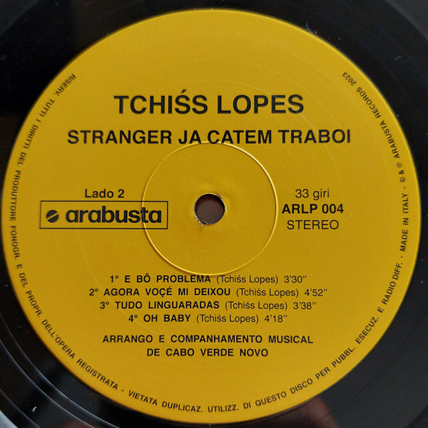 Tchiss Lopes - Stranger Já Catem Traboi | Arabusta Records (ARLP 004) - 4 Tchiss Lopes - Stranger Já Catem Traboi | Arabusta Records (ARLP 004) - 4
