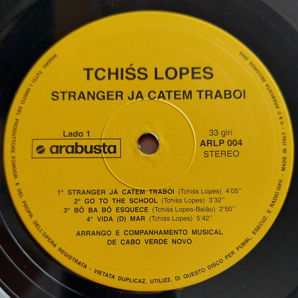 Tchiss Lopes - Stranger Já Catem Traboi | Arabusta Records (ARLP 004) - 3 Tchiss Lopes - Stranger Já Catem Traboi | Arabusta Records (ARLP 004) - 3