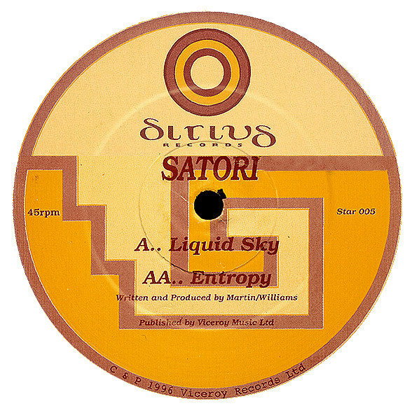 Satori - Liquid Sky / Entropy | Sirius Records (Star 005)