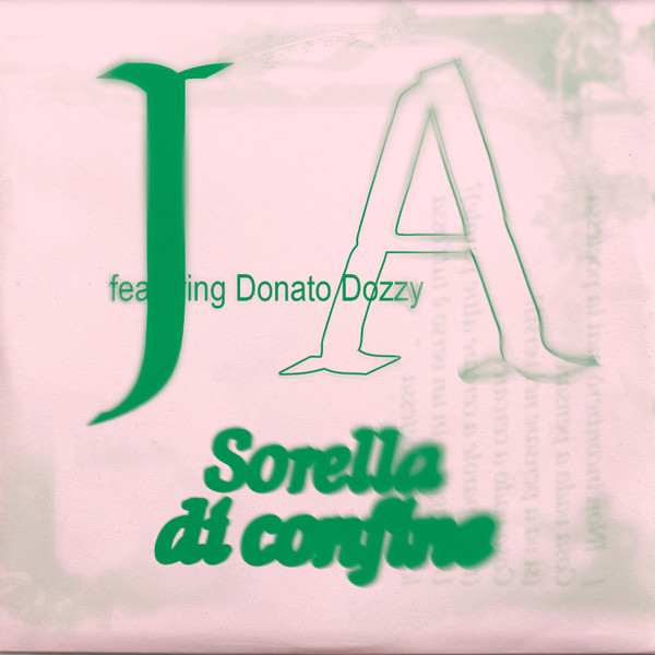 J A Featuring Donato Dozzy - Sorella Di Confine | Rubber (Rubber013) - main