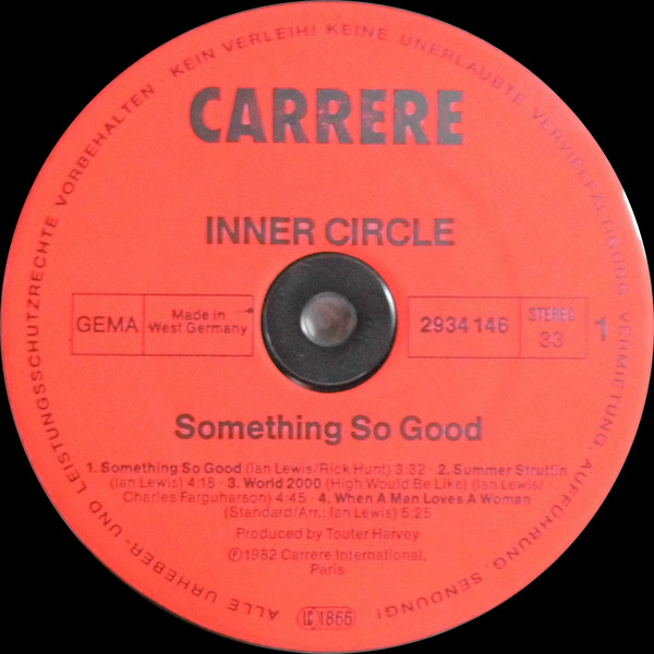Inner Circle - Something So Good | Carrere (2934 146) - 3