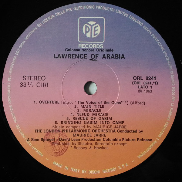 Maurice Jarre , London Philharmonic Orchestra - Colonna Sonora Originale Del Film Lawrence Of Arabia | Pye Records (ORL 8241) - main Maurice Jarre , London Philharmonic Orchestra - Colonna Sonora Originale Del Film Lawrence Of Arabia | Pye Records (ORL 8241) - main