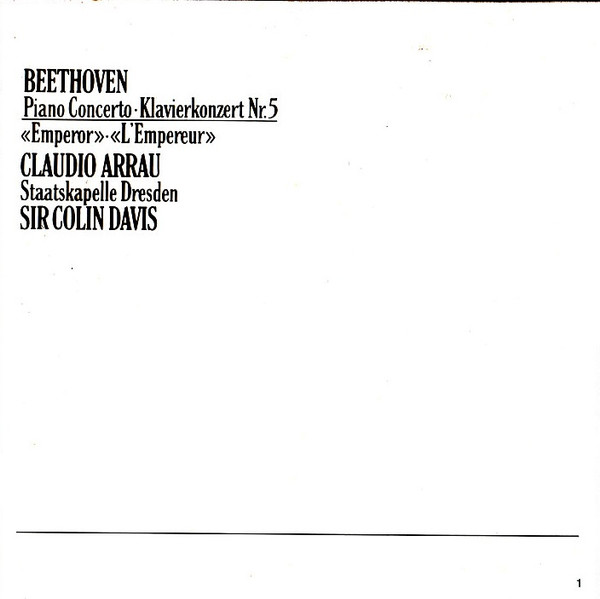 Ludwig van Beethoven - Sir Colin Davis - Claudio Arrau - Staatskapelle Dresden - Piano Concerto / Klavierkonzert Nr.5 "Emperor" | Philips Digital Classics (416 215-2) - 4 Ludwig van Beethoven - Sir Colin Davis - Claudio Arrau - Staatskapelle Dresden - Piano Concerto / Klavierkonzert Nr.5 "Emperor" | Philips Digital Classics (416 215-2) - 4