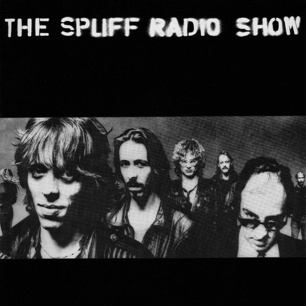 Spliff - The Spliff Radio Show | CBS (CBS 84555)