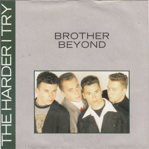 Brother Beyond - The Harder I Try | Parlophone (006 20 2791 7)