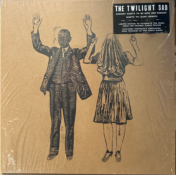 The Twilight Sad - Nobody Wants To Be Here And Nobody Wants To Leave (Demos) | FatCat Records (FATLP184) - 3 The Twilight Sad - Nobody Wants To Be Here And Nobody Wants To Leave (Demos) | FatCat Records (FATLP184) - 3