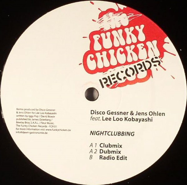 Disco Gessner & Jens Ohlen - Nightclubbing | Funky Chicken Records (FCR 01) - 2 Disco Gessner & Jens Ohlen - Nightclubbing | Funky Chicken Records (FCR 01) - 2