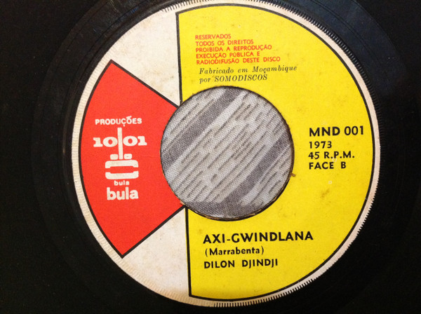 Dilon Djindji - Marrabenta | Produções 1001 Bula Bula (MND 001) - 4