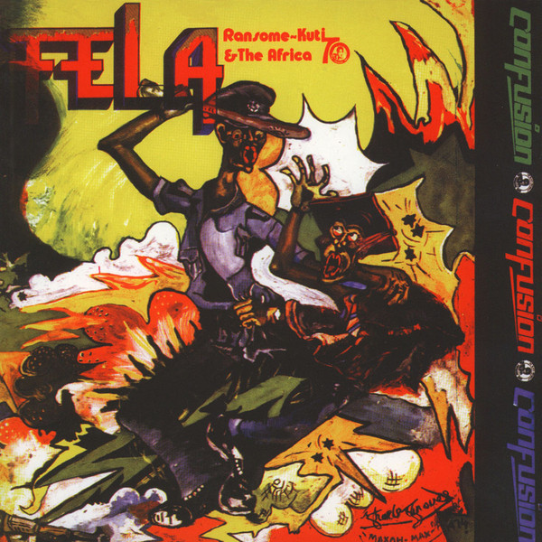Fela Kuti & Africa 70 - Confusion | Knitting Factory Records (KFR2010-1)