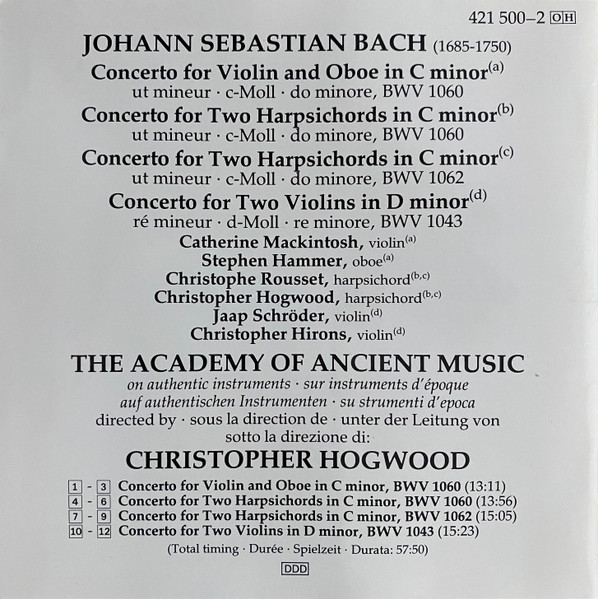 Johann Sebastian Bach , The Academy Of Ancient Music , Christopher Hogwood - Double Concertos | L'Oiseau-Lyre (421 500-2) - 2