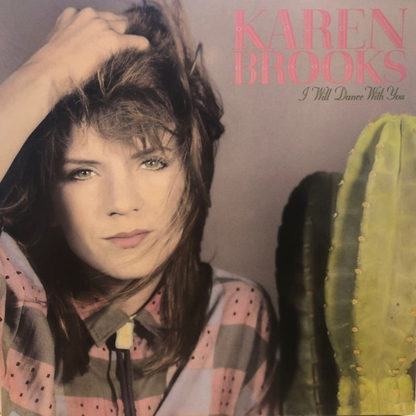 Karen Brooks - I Will Dance With You | Warner Bros. Records (925 277-1)