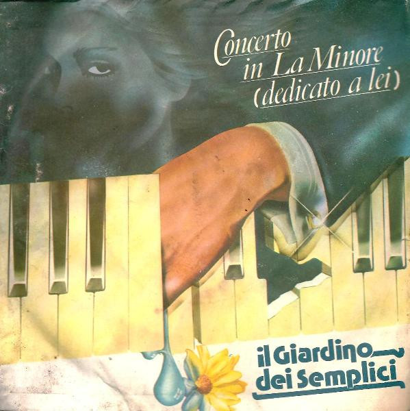 Il Giardino Dei Semplici - Concerto In La Minore (Dedicato A Lei) | CGD (CGD 10090)