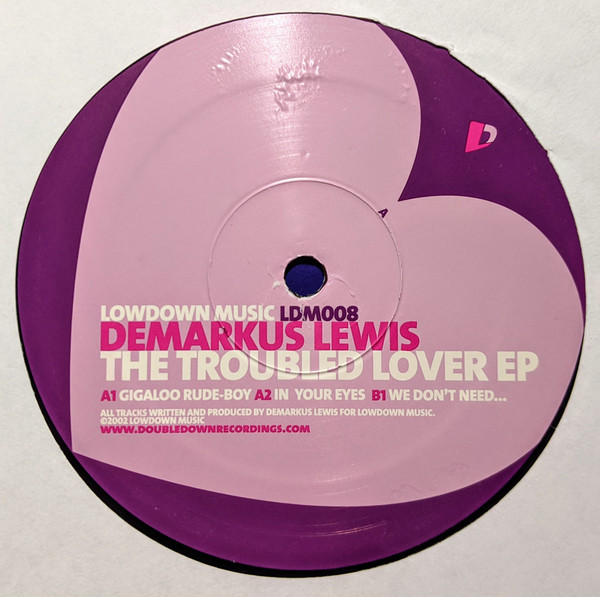 Demarkus Lewis - The Troubled Lover EP | LowDown Music (LDM008) - main