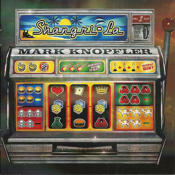 Mark Knopfler - Shangri-La | Mercury (9867260) - main