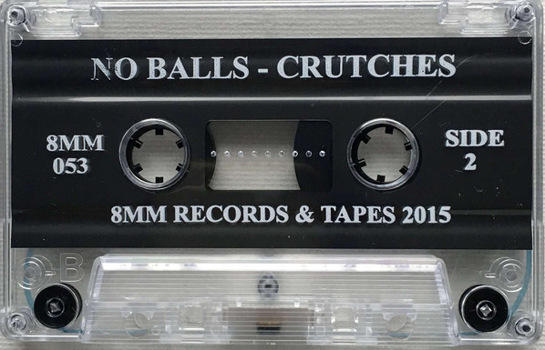 No Balls - Crutches | 8mm Records (8MM 053) - 3 No Balls - Crutches | 8mm Records (8MM 053) - 3