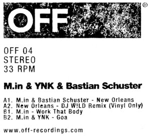 M.in & YNK & Bastian Schuster - New Orleans EP | OFF Recordings (OFF 04) - 3 M.in & YNK & Bastian Schuster - New Orleans EP | OFF Recordings (OFF 04) - 3