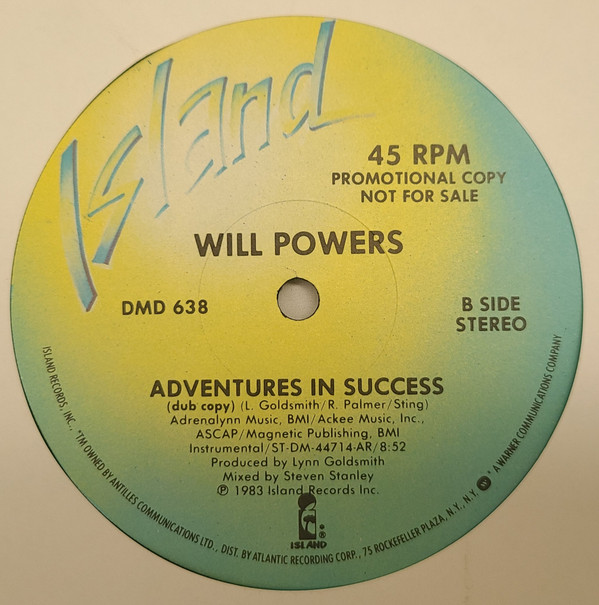 Will Powers - Adventures In Success | Island Records (DMD 638) - 2 Will Powers - Adventures In Success | Island Records (DMD 638) - 2