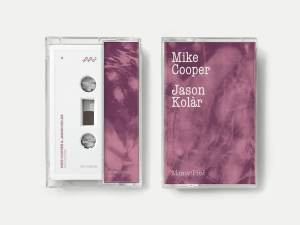 Mike Cooper & Jason Kolàr - Mauve/Pink | Mondoj (MONDOJ25) - main Mike Cooper & Jason Kolàr - Mauve/Pink | Mondoj (MONDOJ25) - main