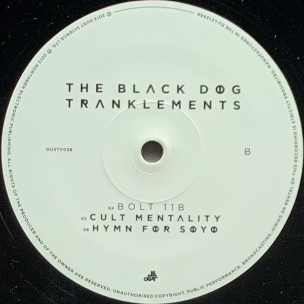 The Black Dog - Tranklements | Dust Science Recordings (DUSTV038) - 4 The Black Dog - Tranklements | Dust Science Recordings (DUSTV038) - 4