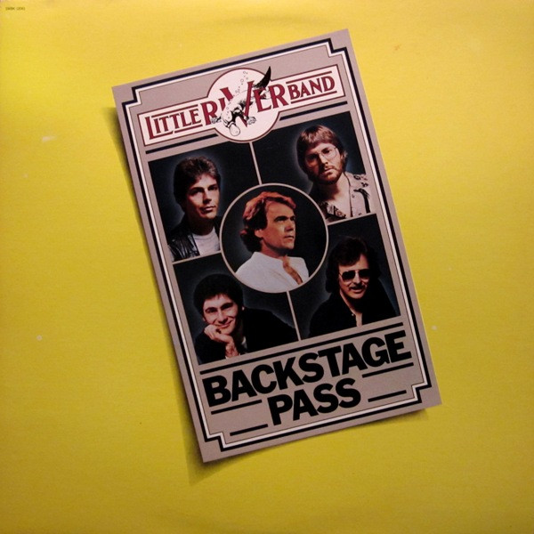 Little River Band - Backstage Pass | Capitol Records (SWBK-12061)