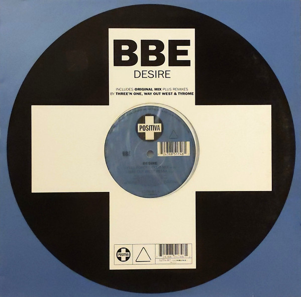 B.B.E. - Desire | Positiva (12TIV-87) - main B.B.E. - Desire | Positiva (12TIV-87) - main