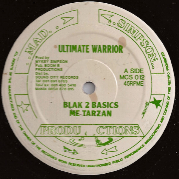 Ultimate Warrior - Blak 2 Basics | Mad Simpson Productions (MCS 012) - main Ultimate Warrior - Blak 2 Basics | Mad Simpson Productions (MCS 012) - main