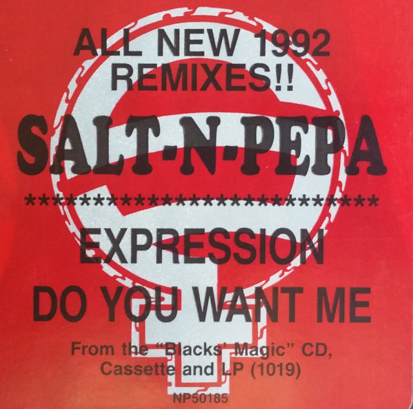 Salt 'N' Pepa - Expression '92 / Do You Want Me '92 | Next Plateau Records Inc. (NP50185) - 4 Salt 'N' Pepa - Expression '92 / Do You Want Me '92 | Next Plateau Records Inc. (NP50185) - 4