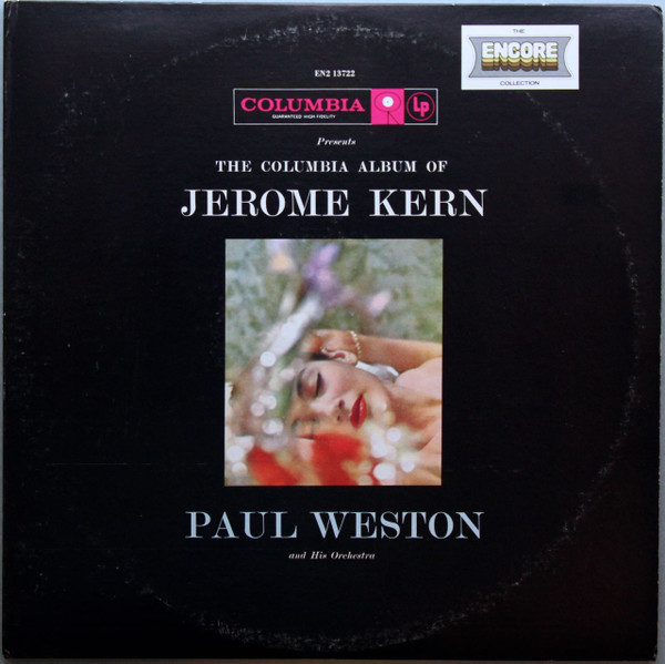 Paul Weston And His Orchestra - The Columbia Album Of Jerome Kern | Columbia Special Products (EN2 13722) - main