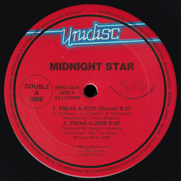 Midnight Star - Freak-A-Zoid / Operator / No Parking On The Dance Floor | Unidisc (SPEC-1376)