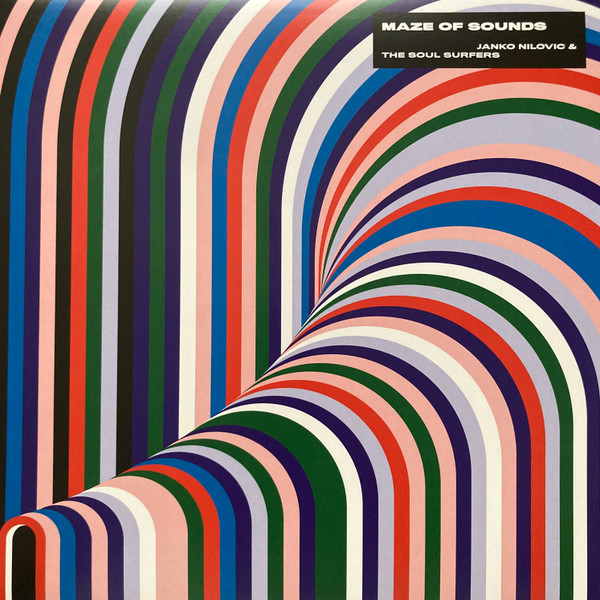 Janko Nilovic & The Soul Surfers - Maze Of Sounds | Broc Recordz (MOS003) - main Janko Nilovic & The Soul Surfers - Maze Of Sounds | Broc Recordz (MOS003) - main