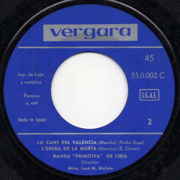 Banda Primitiva De Liria - Valencia, Fallas Y Música | Vergara (55.0.002 C) - 4