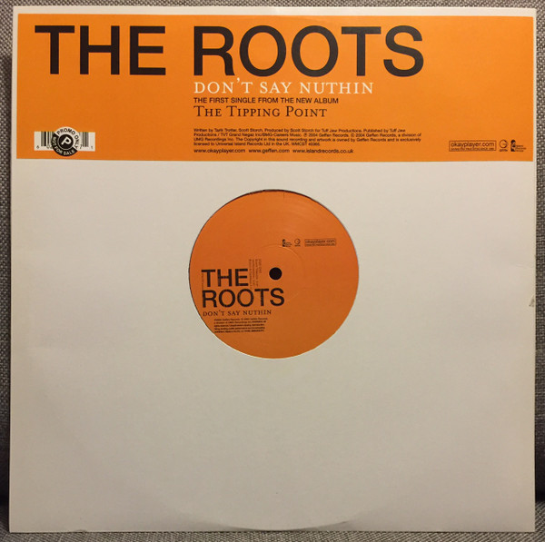 The Roots - Don't Say Nuthin | Geffen Records (WMCST 40365) - main The Roots - Don't Say Nuthin | Geffen Records (WMCST 40365) - main