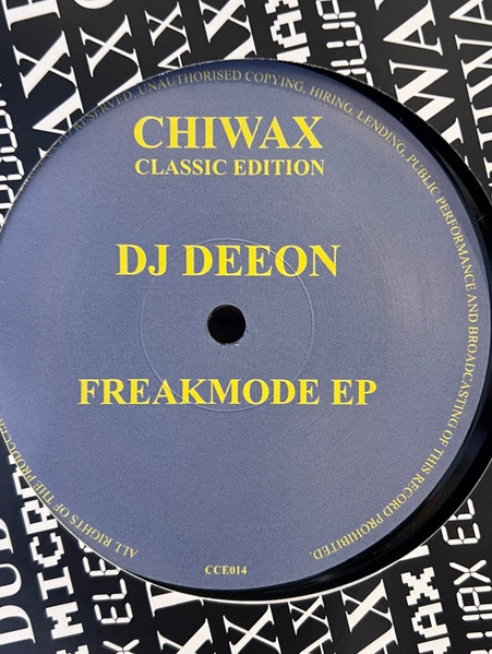 DJ Deeon - Freakmode EP | Chiwax Classic Edition (CCE014)