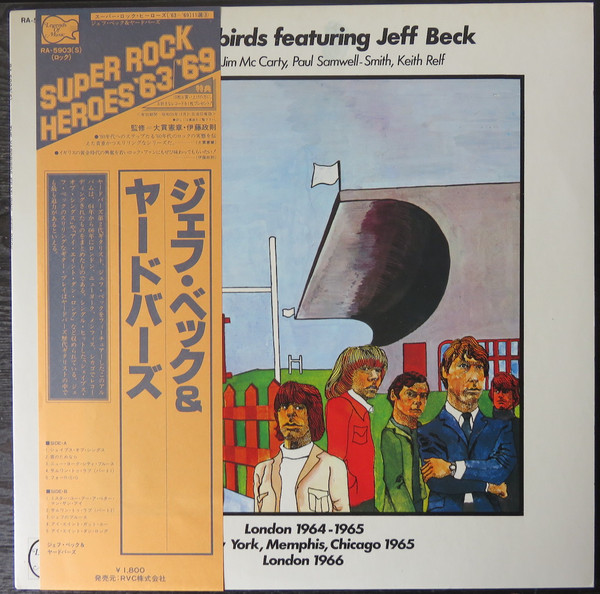 The Yardbirds Featuring Jeff Beck , Chris Dreja , Jim McCarty , Paul Samwell-Smith , Keith Relf - London 1964-1965 New York, Memphis, Chicago 1965 London 1966 | Legends of Music (RA-5903(S)) - main The Yardbirds Featuring Jeff Beck , Chris Dreja , Jim McCarty , Paul Samwell-Smith , Keith Relf - London 1964-1965 New York, Memphis, Chicago 1965 London 1966 | Legends of Music (RA-5903(S)) - main