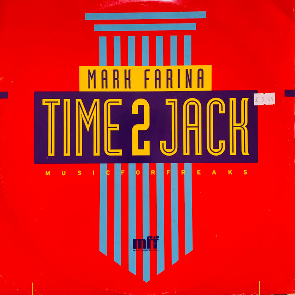 Mark Farina - Time 2 Jack | Music For Freaks (MFF12029)