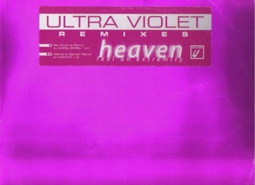 Ultra Violet - Heaven (Feel An Extremity) Remixes | MFS (none) - 3 Ultra Violet - Heaven (Feel An Extremity) Remixes | MFS (none) - 3