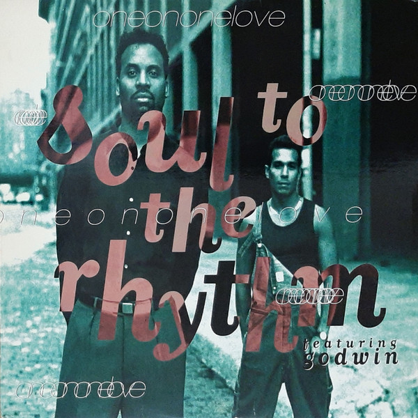 Soul To The Rhythm Feat: Godwin - One On One Love | Dig It International (DIG 021-1)