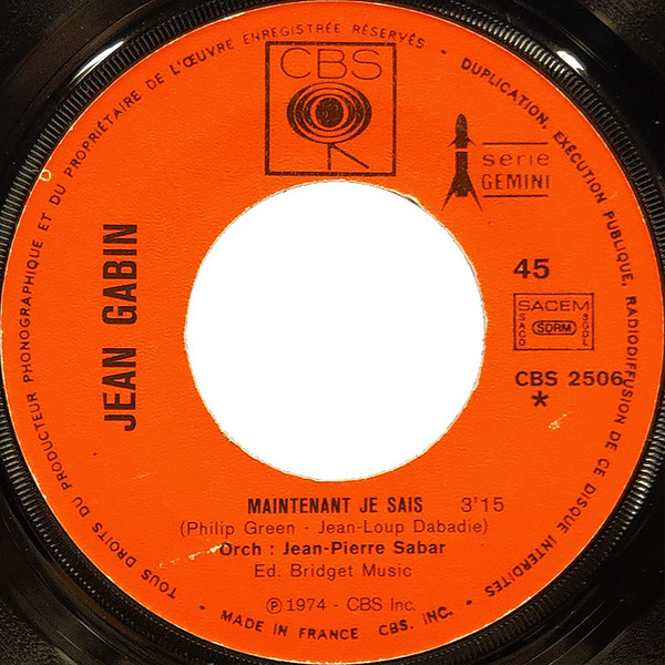 Jean Gabin - Maintenant Je Sais | CBS (CBS 2506) - 3