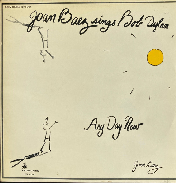 Joan Baez - Any Day Now | Vanguard (VSD 55/56)