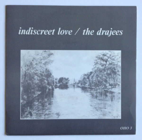The Drajees - Indiscreet Love / Indiscreet Love (Instrumental Version) | Sohoho Records (OHO 3)